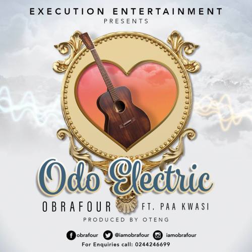 Obrafour ft Paa Kwesi – Odo Electric (Prod. by Oteng)