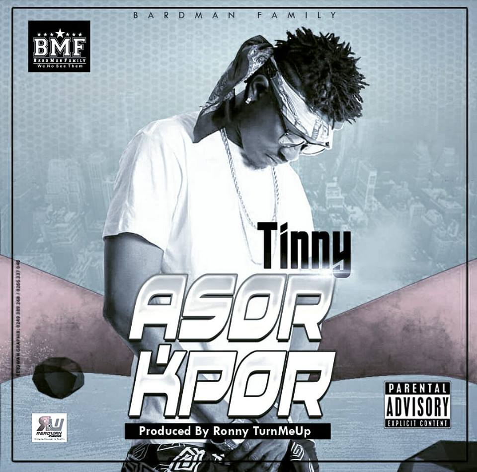 Tinny - Asorkpor (Prod By Ronny Turnmeup)
