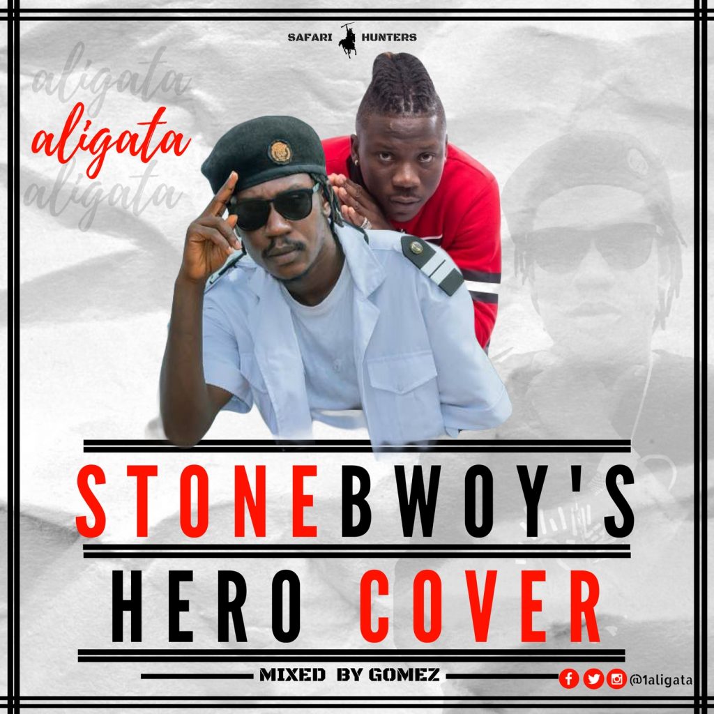 Aligata - Stonebwoy's Hero Cover