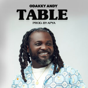 Odakky Andy - Table (Prod By Apya)