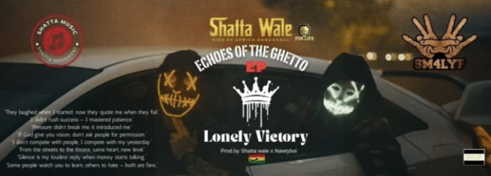 Shatta Wale - Lonely Victory