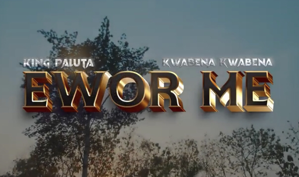 King Paluta Ft Kwabena Kwabena - Ewor Me (Official Video) King Paluta Ft Kwabena Kwabena - Ewor Me (Official Video)