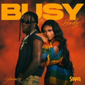 Sefa Ft Stonebwoy - Busy Body