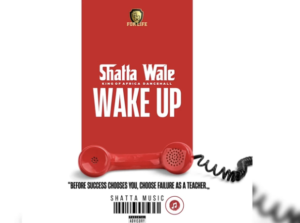 Shatta Wale - Wake Up