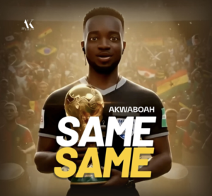 Akwaboah - Same Same