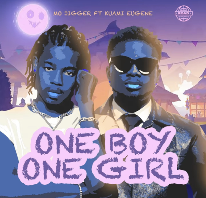 Mo Jigger Ft Kuami Eugene - One Boy One Girl