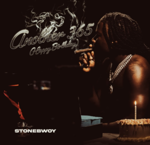 Stonebwoy - Another 365 (Happy Birthday)