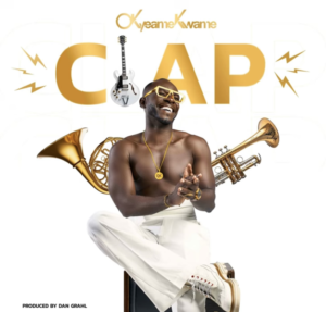 Okyeame Kwame - Clap