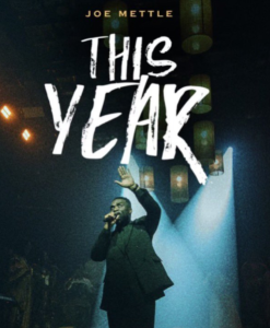 Joe Mettle - This Year