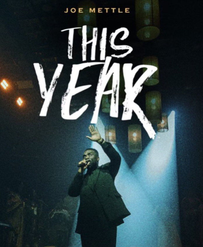 Joe Mettle - This Year