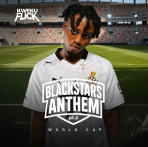 Kweku Flick - Black Star Anthem Pt. 2