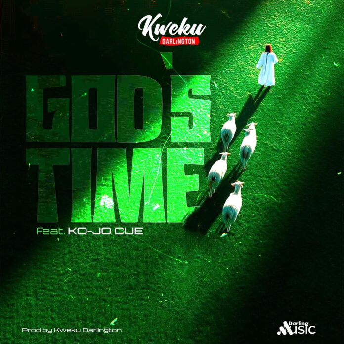 Kwaku Darlington Ft Ko-Jo Cue - God’s Time
