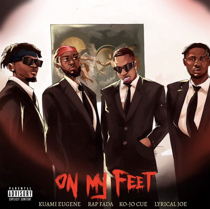 Rap Fada Ft Kuami Eugene x Ko-Jo Cue x Lyrical Joe - On My Feet