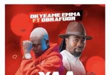 DOWNLOAD MP3 : Okyeame Emma Ft Obrafuor – Yaa Baby Okyeame Emma Ft Obrafuor - Yaa Baby